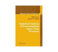 Statistical Analysis Of Environmental Space-Time Processes