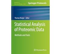 Statistical Analysis of Proteomic Data: Methods and Tools