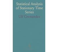 Statistical Analysis of Stationary Time Series