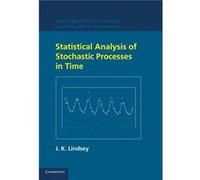 Statistical Analysis Of Stochastic Processes In Time