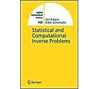 Statistical And Computational Inverse Problems