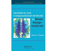 Statistical And Computational Methods In Brain Image Analysis