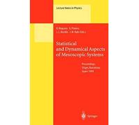 Statistical And Dynamical Aspects Of Mesoscopic Systems