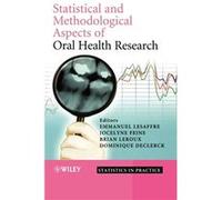 Statistical and Methodological Aspects of Oral Health Research by Lesaffre Hardcover Book Emmanuel Lesaffre (Auteur)