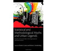 Statistical And Methodological Myths And Urban Legends