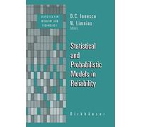 Statistical And Probabilistic Models In Reliability