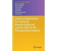 Statistical Applications for Chemistry, Manufacturing and Controls (CMC) in the Pharmaceutical Industry - [Version Originale] Richard K Burdick, Lanju Zhang (Auteur)