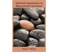 Statistical Approaches to Measurement Invariance Millsap, Roger (Auteur)