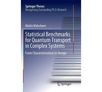 Statistical Benchmarks For Quantum Transport In Complex Systems