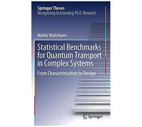 Statistical Benchmarks For Quantum Transport In Complex Systems