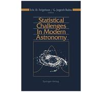 Statistical Challenges In Modern Astronomy