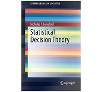 Statistical Decision Theory
