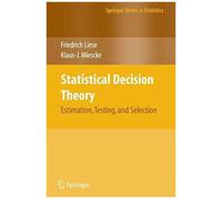 Statistical Decision Theory