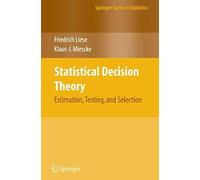 Statistical Decision Theory