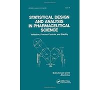 Statistical Design And Analysis In Pharmaceutical Science