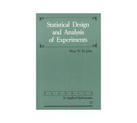 Statistical Design And Analysis Of Experiments