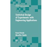 Statistical Design Of Experiments With Engineering Applications
