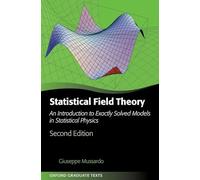 Théorie des champs statistiques – Introduction aux modèles exactement résolus en physique statistique