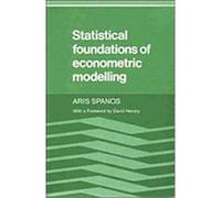 Statistical Foundations of Econometric Modelling Aris Spanos (Auteur)
