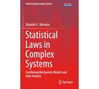 Statistical Laws in Complex Systems: Combining Mechanistic Models and Data Analysis