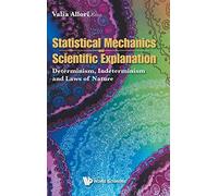 Statistical Mechanics And Scientific Explanation