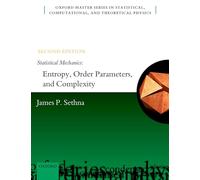 Statistical Mechanics: Entropy, Order Parameters, and Complexity – Oxford University Press