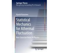 Statistical Mechanics For Athermal Fluctuation