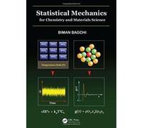 Statistical Mechanics for Chemists and Materials Scientists - [Livre en VO] Professor Biman Bagchi (Auteur)