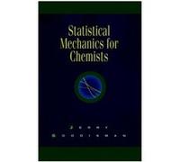 Statistical Mechanics for Chemists by Jerry Goodisman Hardcover Book Jerry Goodisman (Auteur)