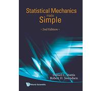 Statistical Mechanics Made Simple (2Nd Edition)
