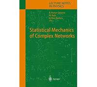 Statistical Mechanics Of Complex Networks