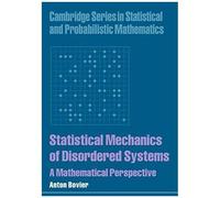 Statistical Mechanics Of Disordered Systems