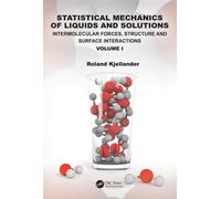 Statistical Mechanics Of Liquids And Solutions