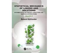 Statistical Mechanics Of Liquids And Solutions