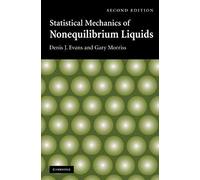 Statistical Mechanics Of Nonequilibrium Liquids