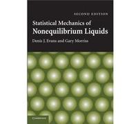 Statistical Mechanics of Nonequilibrium Liquids - Morriss Gary University of New South Wales Sydney - Cambridge University Press - Livre en Anglais - Pape Morriss Gary University of New South Wales Sy