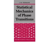Statistical Mechanics of Phase Transitions (Oxford Science Publications)