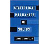 Statistical Mechanics Of Solids