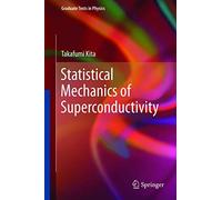 Statistical Mechanics of Superconductivity