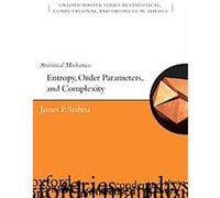 Statistical Mechanics, Oxford Master Series In Statistical, Computational, And Theoretical Physics James Sethna (Auteur)
