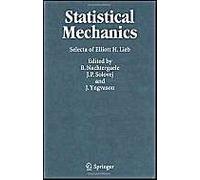 Statistical Mechanics: Selecta Of Elliott H. Lieb