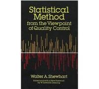 Statistical Method from the Viewpoint of Quality Control Walter Shewhart (Auteur)