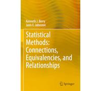 Statistical Methods: Connections, Equivalencies, and Relationships
