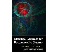 Statistical Methods For Recommender Systems (Hardcover) Deepak Agarwal, Bee - Chung Chen (Auteur)