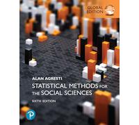 Statistical Methods for the Social Sciences, Global Edition