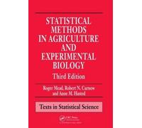 Statistical Methods In Agriculture And Experimental Biology