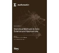 Statistical Methods In Data Science And Applications