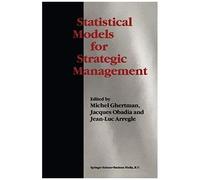 Statistical Models For Strategic Management