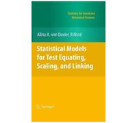 Statistical Models For Test Equating, Scaling, And Linking