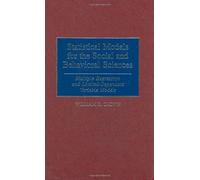 Statistical Models For The Social And Behavioral Sciences